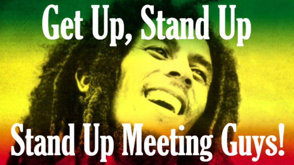 Get up, Stand up! adding music to your daily stand up.